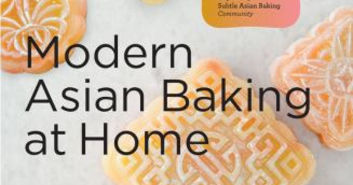 Modern Asian Baking at Home Greater Dandenong Libraries