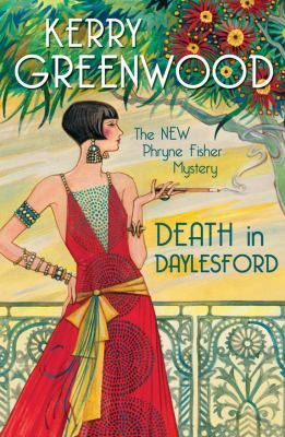 Cover image of Phryne Fisher Death in Daylesford 