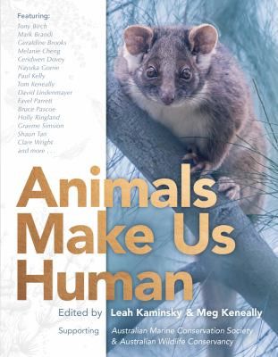 Animals make us human by Leah Kaminsky