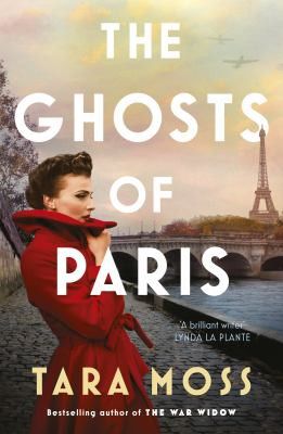 The Ghosts of Paris Tara Moss