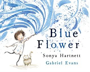 Blue Flower By Sonya Hartnett