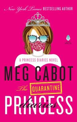 Quarantine Princess Diaries by Meg Cabot