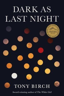 Dark as Last Night by Tony Birch