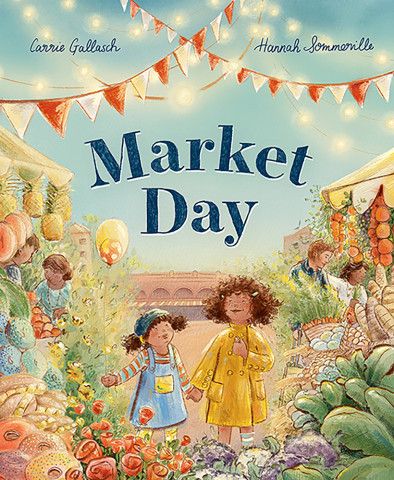 Market Day by Carrie Gallasch