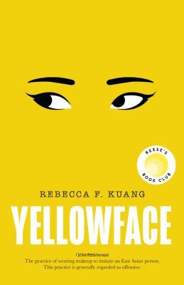 Yellowface by Rebecca F Kuang