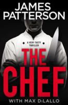 The Chef by Patterson James