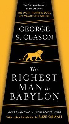 The Richest Man in Babylon by George S.Clason