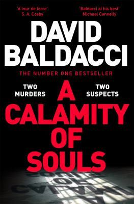 A calamity of souls by David Baldacci.