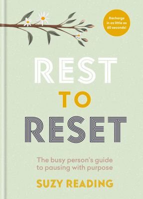 Rest to Reset by Suzy Reading