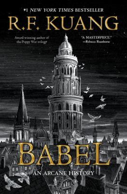 Babel By R.F. Kuang.