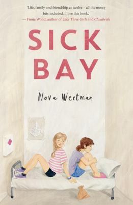 Sick Bay by Nova Weetman.