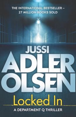 Locked In by Jussi Adler-Olsen.