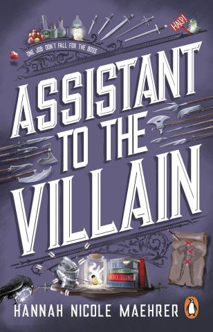 Assistant to the Villain by Hannah Nicole Maehrer.