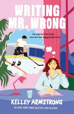 Writing Mr. Wrong by Kelley Armstrong.