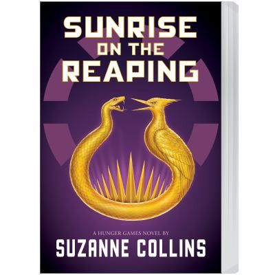 Sunrise on the Reaping by Suzanne Collins.