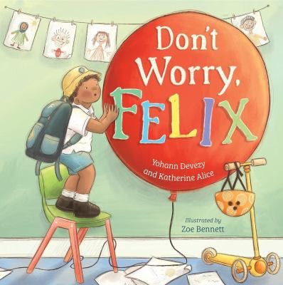 Don’t worry, Felix by Yohann Devezy.