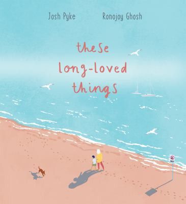 These Long-Loved Things by Josh Pyke.