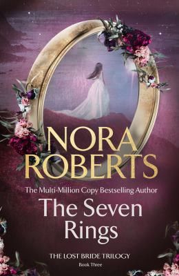 The Seven Rings by Nora Roberts.