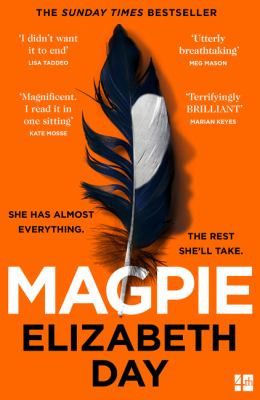 Magpie by Elizabeth Day.