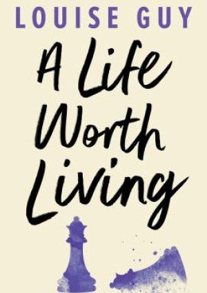 A life worth living by Louise Guy