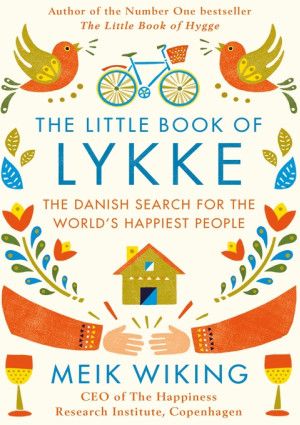The Little book of Lykke by Meik Wiking