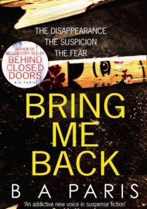 Bring me back by B. A. Paris
