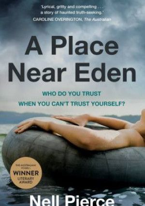 A Place near Eden by Nell Pierce