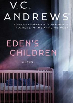 Eden's children by V.C. Andrews