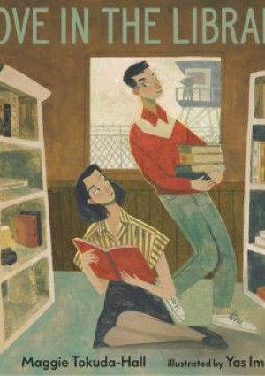 Love in the Library by Maggie Tokuda-Hall