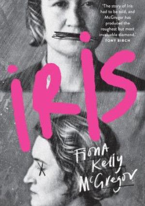 Iris by Fiona Kelly McGregor