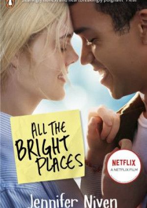 All The Bright Places by Jennifer Niven