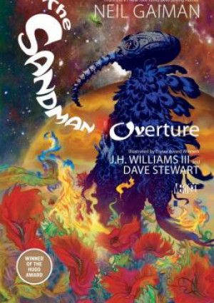 The Sandman: Overture by Neil Gaiman