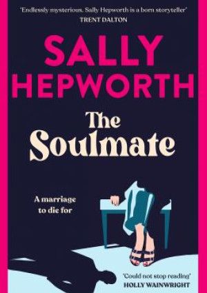 The Soulmate by Sally Hepworth