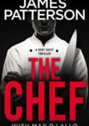 The Chef by Patterson James