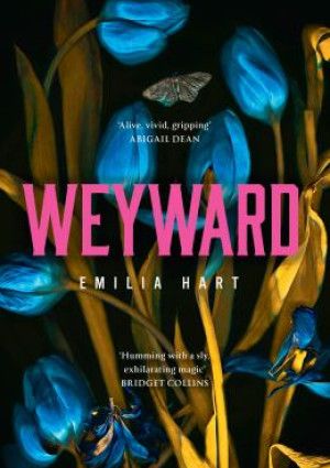 Weyward by Emilia Hart