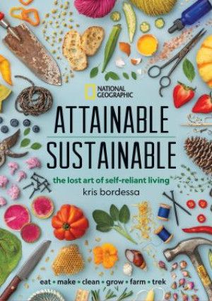 Attainable Sustainable by Kris BordessaAttainable Sustainable by Kris Bordessa