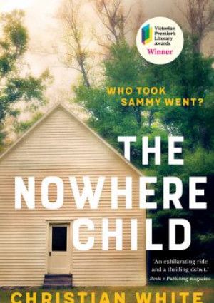 The Nowhere Child by Christian White