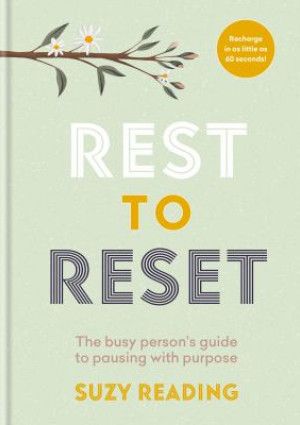 Rest to Reset by Suzy Reading