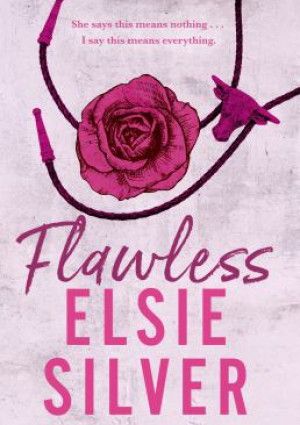 Flawless by Elsie Silver.