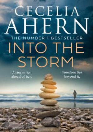 Into the Storm by Cecelia Ahern.