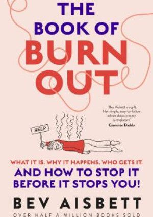 The Book of Burnout by Bev Aisbett