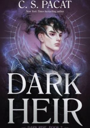 Dark Heir by C.S. Pacat