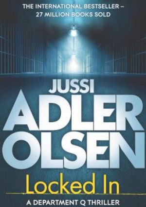 Locked In by Jussi Adler-Olsen.