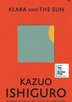 Klara and the Sun by Kazuo Ishiguro