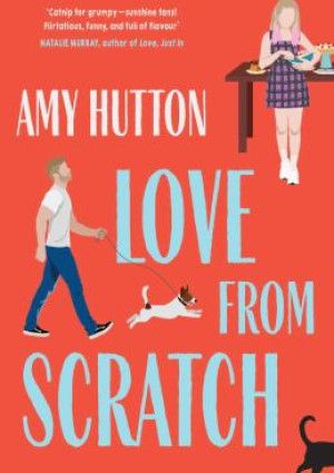 Love From Scratch by Amy Hutton.