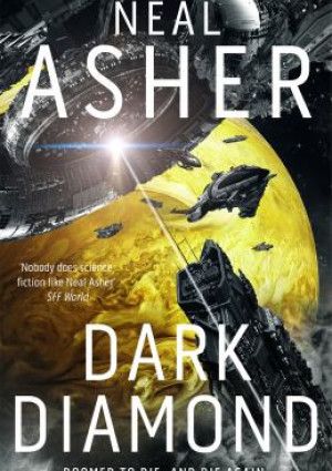 Dark Diamond by Neal Asher.