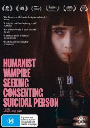 Humanist Vampire Seeking Consenting Suicidal Person DVD.