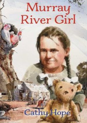 Murray River Girl by Cathy Hope