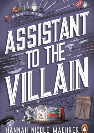 Assistant to the Villain by Hannah Nicole Maehrer.