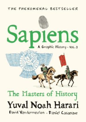 Sapiens: A Graphic History by Yuval Noah Harari